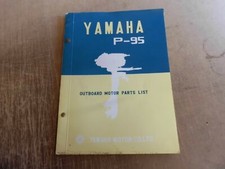 MOTORE FUORIBORDO YAMAHA P95 P 95 ANNI 60 LISTA RICAMBI ORIGINALI NOS - MARZO 1968