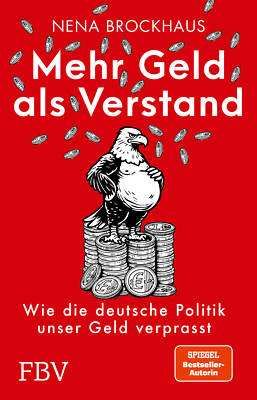 Nena Brockhaus / Mehr Geld als Verstand