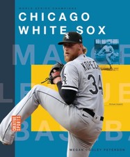 Chicago White Sox by Peterson, Megancooley [Paperback]