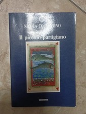 IL PICCOLO PARTIGIANO  -  NICOLA COSTANTINO   (Yy)