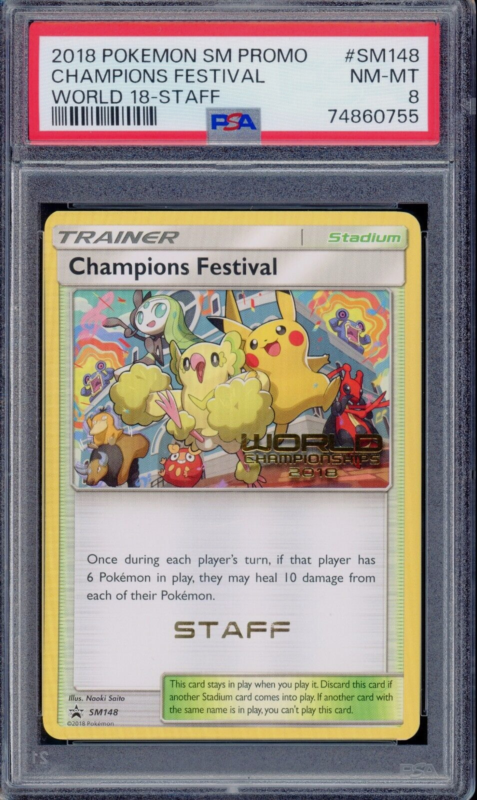 PSA 8 NM-MINT 2018 Champions Festival SM148 Staff Worlds Promo Pokemon Card