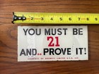 Vintage Drewry’s Limited Drinking Age 21 Sign — photo 4
