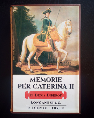 Erinnerungen für Katharina II. - Denis Diderot - Longanesi & C. - Die hundert Bücher - 1972