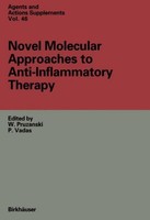 Novel Molecular Approaches To Anti-Inflammatory Therapy Waldemar Pruzanski