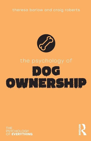Theresa Barlow (U. A.) | The Psychology Of Dog Ownership | Taschenbuch (2020)-image