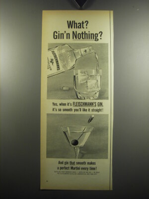 1957 Fleischmann's Gin Advertisement - What? Gin'n Nothing?