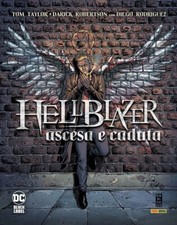 Hellblazer - Ascesa e Caduta - DC Black Label Complete Collection - Panini - ITA