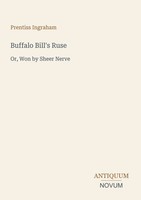 Prentiss Ingraham | Buffalo Bill's Ruse | Taschenbuch | Englisch (2026)