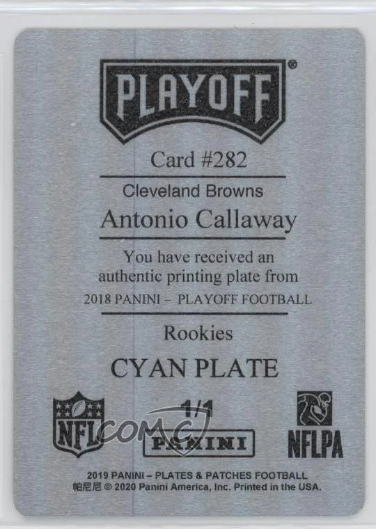 2018 Playoff Rookies Printing Plate Cyan 1/1 Antonio Callaway #282 Rookie RC uk5 - Image 2 of 3