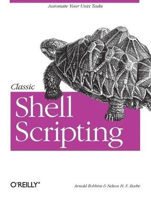 Classic Shell Scripting - 9780596005955
