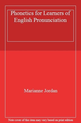 Phonetics for Learners of English Pronunciation (book and audio 