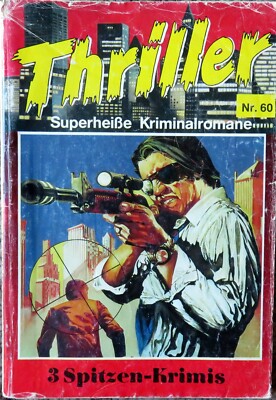 THRILLER - 3 Spitzen-Krimis Nr. 60 - German Language