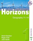 Horizons 1: Student Book: Geography 11-14: 1 by Roger Knill, John Smith, David Gardner (Paperback, 2004)