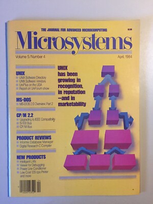 Vintage MICROSYSTEMS Journal For Advanced  MicroComputing April 1984 Vol 5 No 4