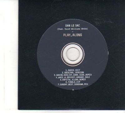 (DR232) Dan Le Sac Feat Sarah Williams White, Play Along - 2012 DJ CD