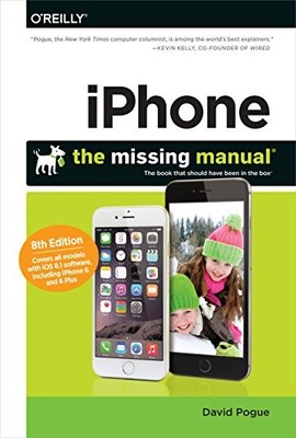 iPhone: The Missing Manual (The Missing Manuals),David Pogue- 97