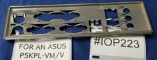 IOP223 - Asus P5KPL-VM/V Motherboard I/O Panel