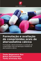 Tentu Nageswara Rao (U. A.) | FormulaçãO E AvaliaçãO De Comprimidos Orais De...