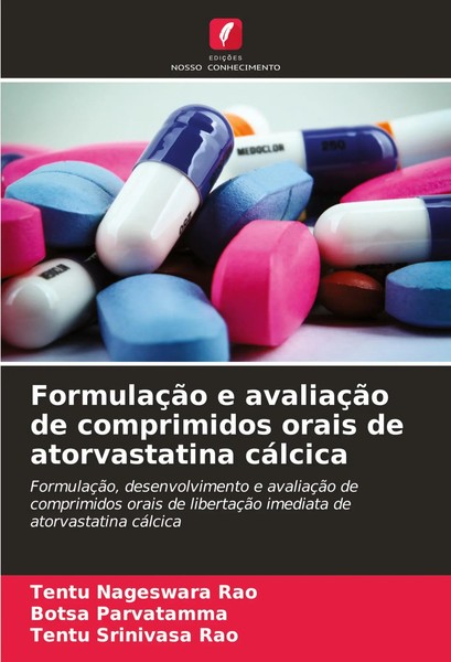 Tentu Nageswara Rao (U. A.) | FormulaçãO E AvaliaçãO De Comprimidos Orais De...-image