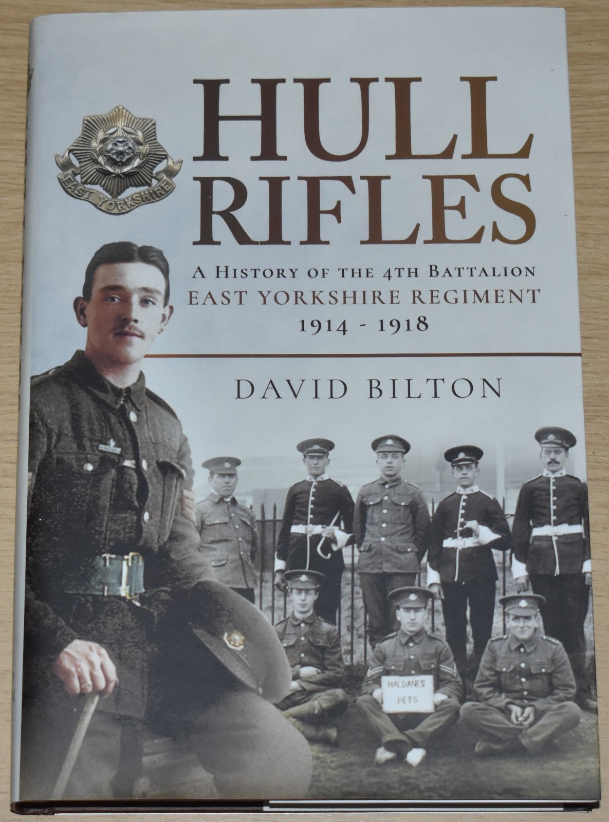 HULL RIFLES WW1 East Yorkshire Regiment First World War NEW Battalion History