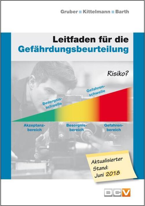 Thumbnail - Leitfaden Für Die Gefährdungsbeurteilung | Harald Gruber (u. A.) |