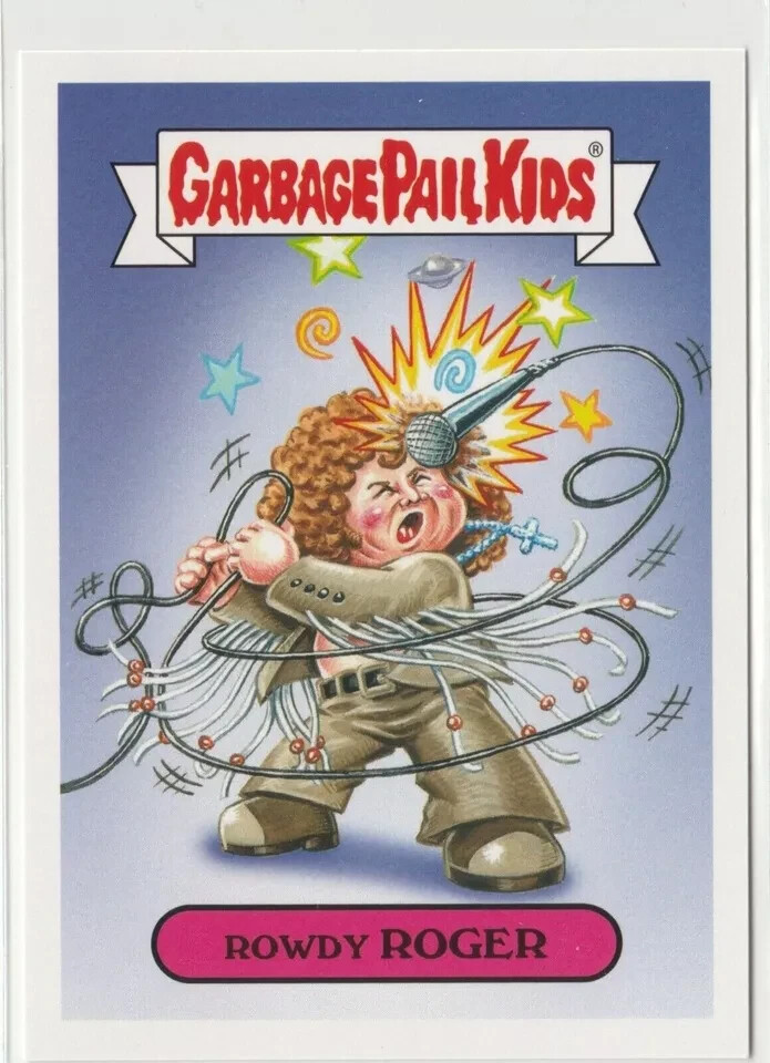 Rowdy Roger #10a Garbage Pail Kids GPK 2017 Battle of the Bands