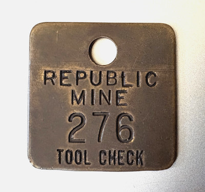 Vtg REPUBLIC MINE TOOL CHECK BRASS TAG: Marquette County MI; Iron Ore Mining