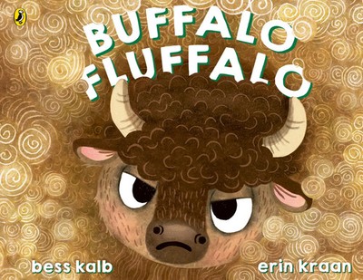 Buffalo Fluffalo | Bess Kalb | Taschenbuch | 40 S. | Englisch | 2025