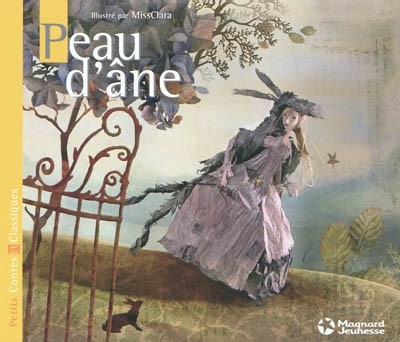 Peau D’Âne - D’après Charles Perrault - Édition BIAS Paris 1973 - Livre Enfant Illustré