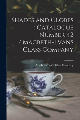 Shades and Globes (Paperback) (UK IMPORT)