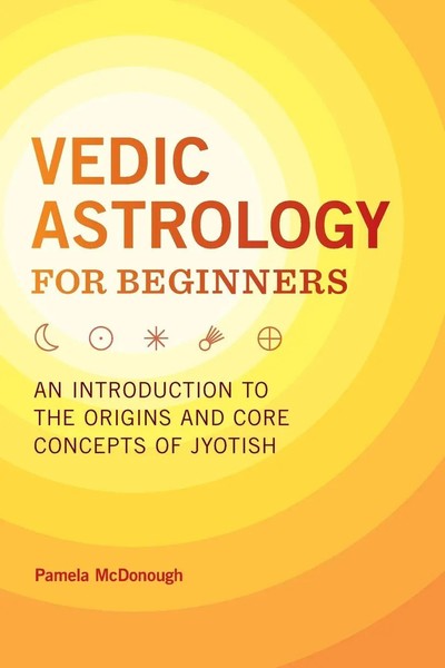 Vedic Astrology For Beginners Pamela Mcdonough Taschenbuch Englisch 2020-image