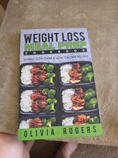 The Weight Loss Meal Prep Cookbook By Olivia ...