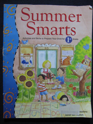 Summer Smarts: Activities and Skills to Prepare Students for 1st Grade Castafe..