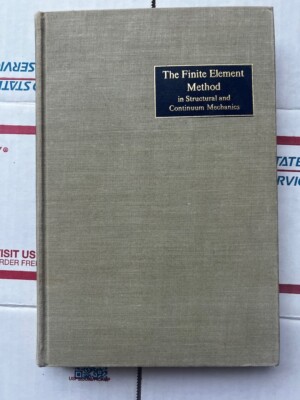 The Finite Element Method in Structural and Continuum Mechanics by ...