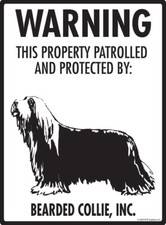 Warning Bearded Collie Property Protected Aluminum Dog Sign - 9" x 12"