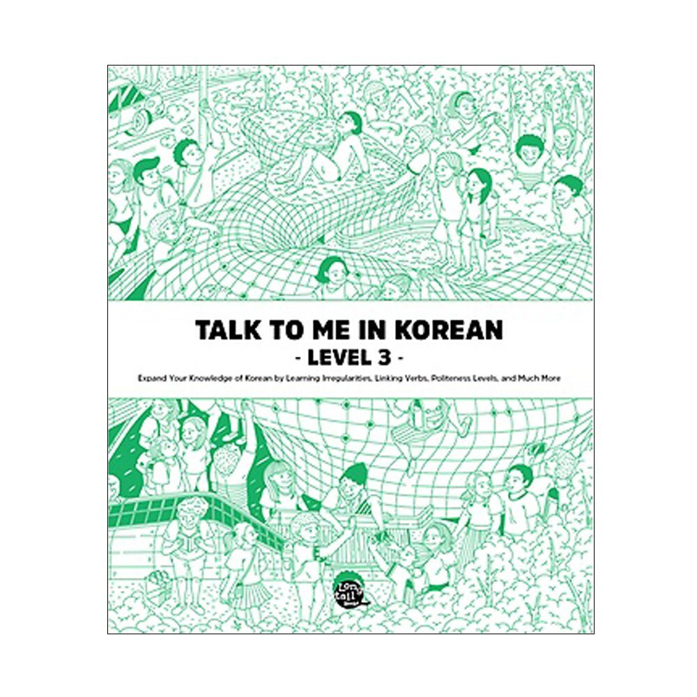 Talk To Me In Korean Level 3