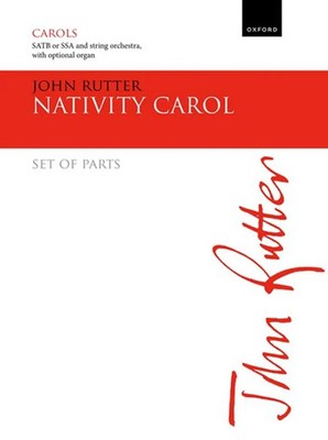 Nativity Carol | Set of parts: vln I, vln II, vla, vc, db. | John Rutter | 2022