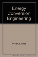 ENERGY CONVERSION/BOOK AND 2 DISKS By Kenneth...