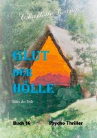 Glut Der HöLle HüTer Der Erde Charlotte Camp Taschenbuch 216 S. Deutsch 2020