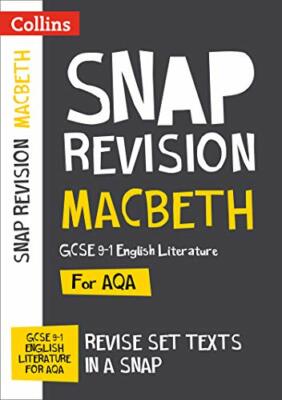 Collins Snap Revision Text Guides  Macbeth: AQA GCSE English Li