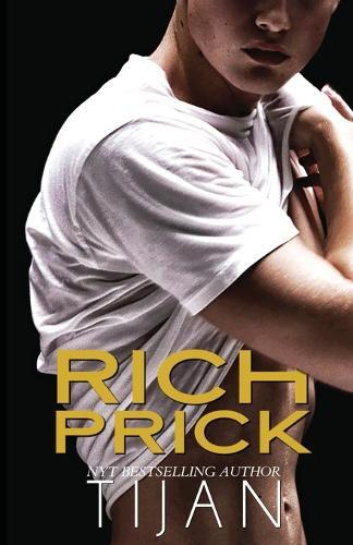 Thumbnail - Tijan Rich Prick (taschenbuch)