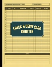 Check & Debit Card Register: Large Checking Account And Bank Transaction Log Boo