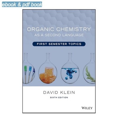 David R. Klein Organic Chemistry as a Second Language: Fir 2024