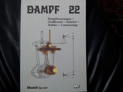 Dampf 22 Dampfsteuerungen-Schieber-Turbine u.v.m.Fachbuch v.Theodor Vieweg