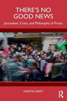 Martin Hirst | There's No Good News | Taschenbuch | Englisch (2025) | Routledge