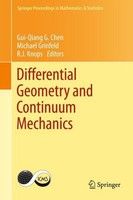 Differential Geometry And Continuum Mechanics Michael Grinfeld