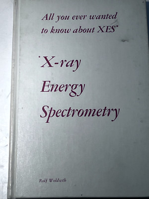 KEVEX  X-Ray Energy Spectrometry  Rolf Woldseth  1973  141 pgs  EDS SEM XES