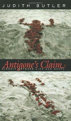 Antigone's Claim by Butler