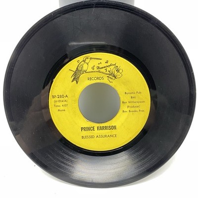 Wisconsin Gospel 45 PRINCE HARRISON Blessed Assurance HUMMINGBIRD RECORDS READ!