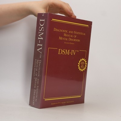 Diagnostic and Statistical Manual of Mental Disorders  |  kolektiv